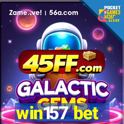 win157 bet